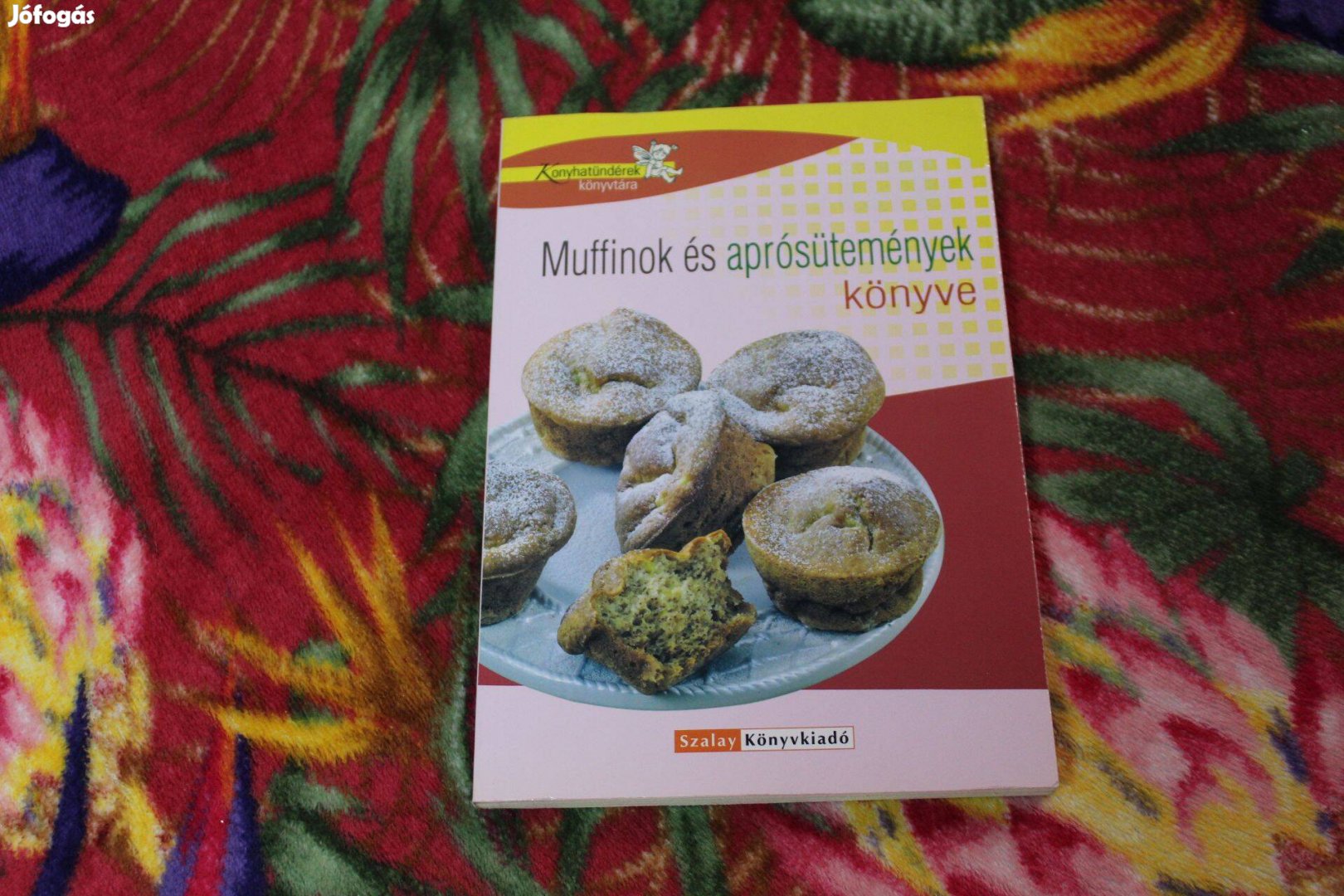 Muffinok es aprosutemenyek konyve, Uj