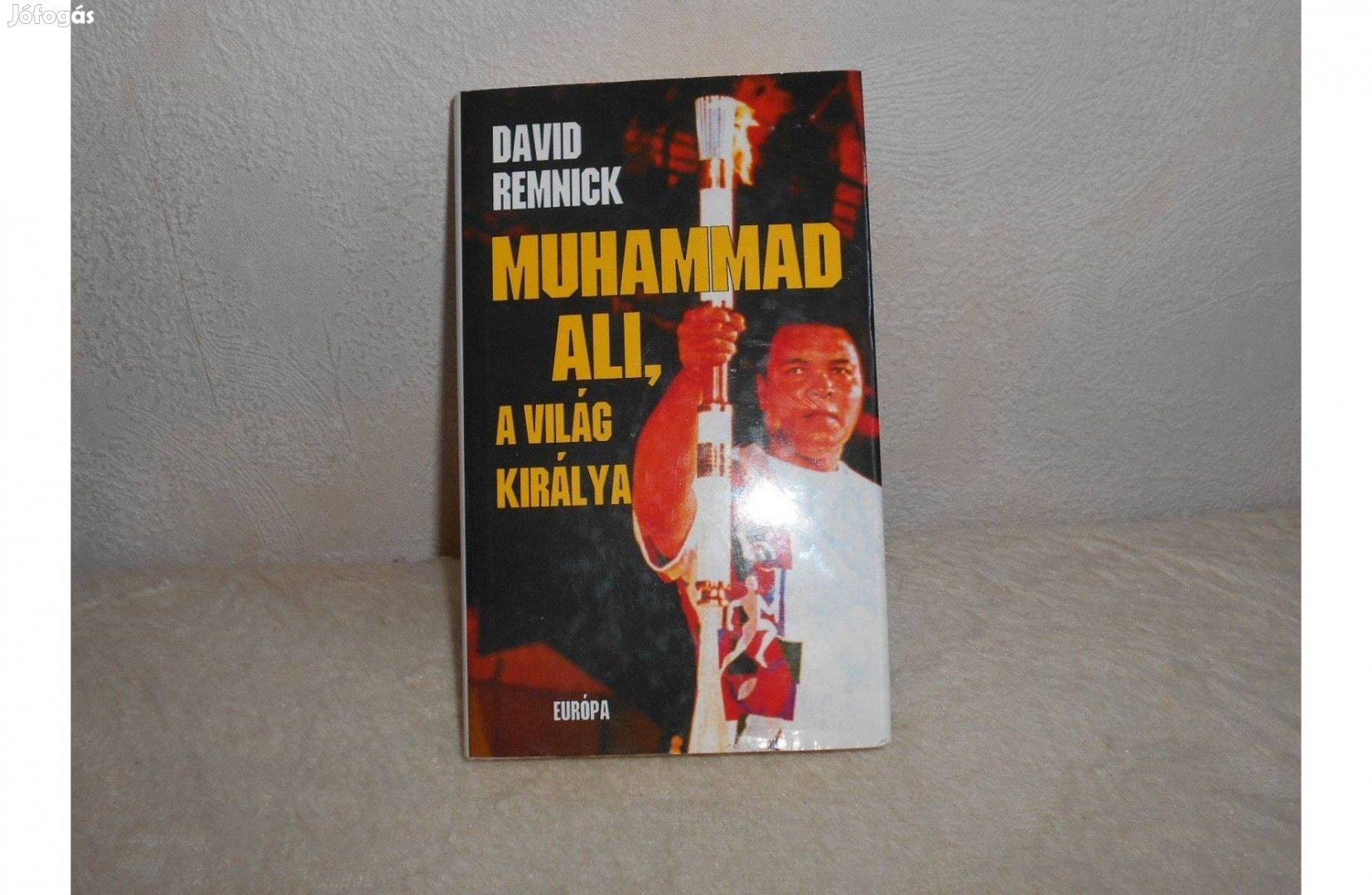 Muhammad Ali, A világ királya. Könyv: 417 old. Új