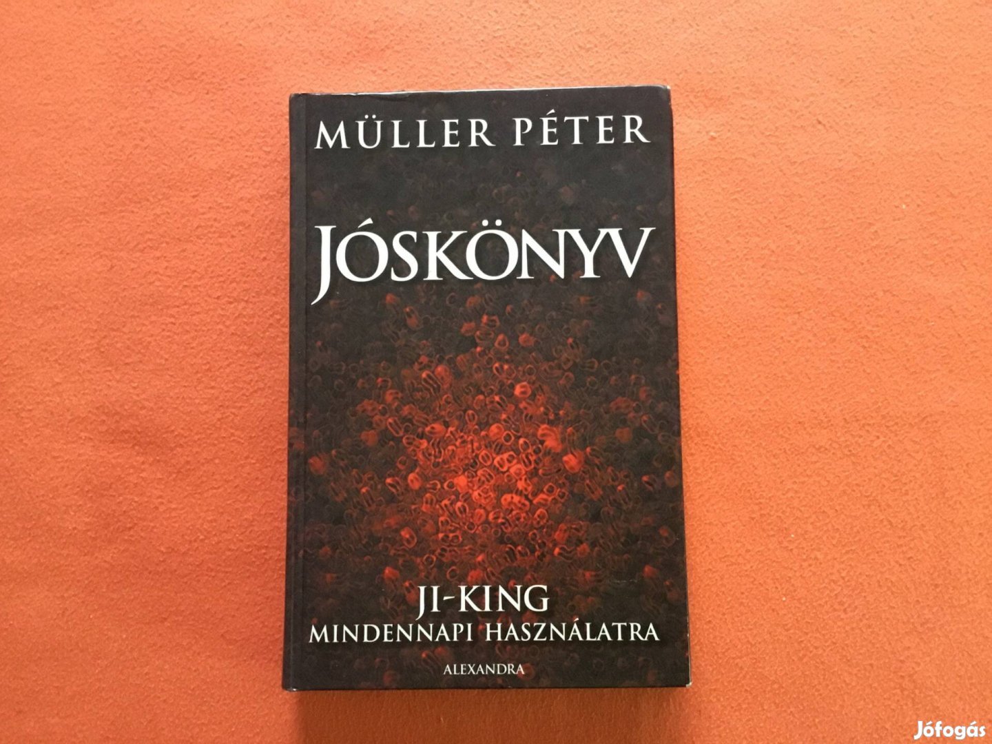 Müller Péter: Jóskönyv (2006)