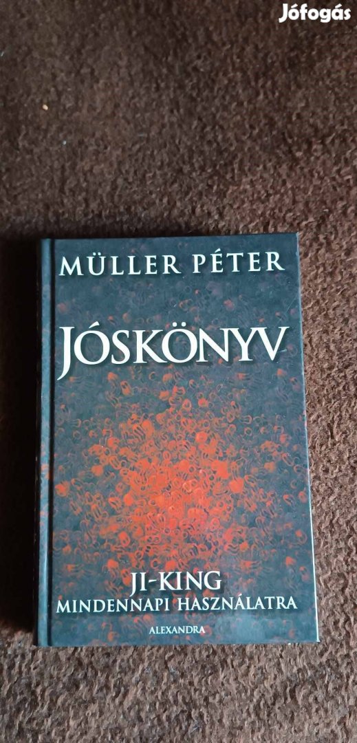 Müller Péter, Jóskönyv - Ji-King mindennapi használatra