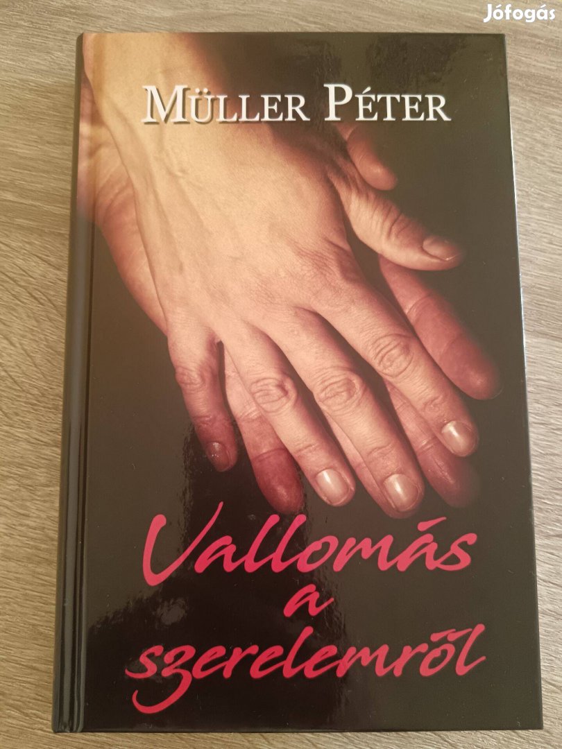 Müller Péter: Vallomás a szerelemről