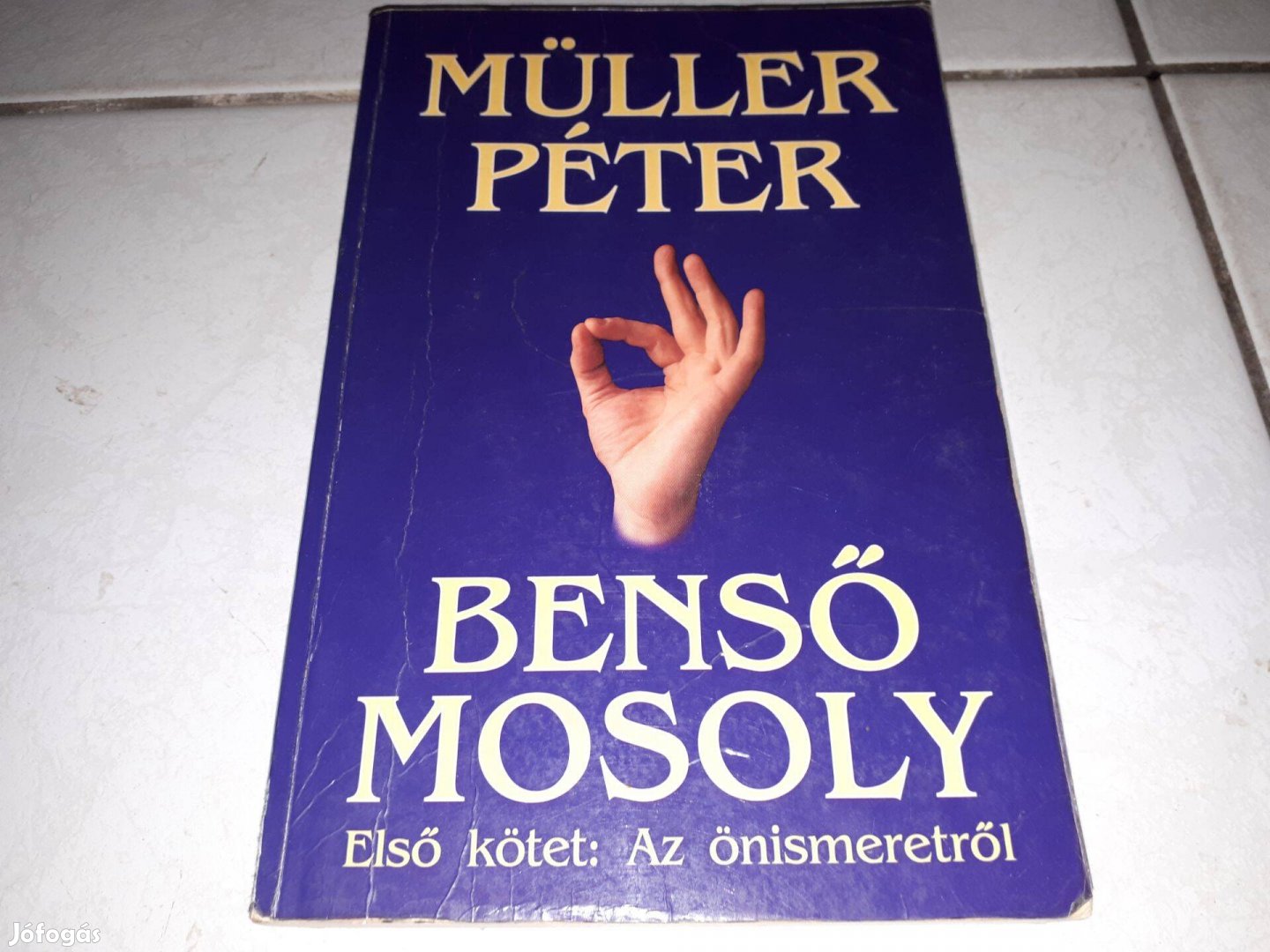 Müller Péter - Benső mosoly