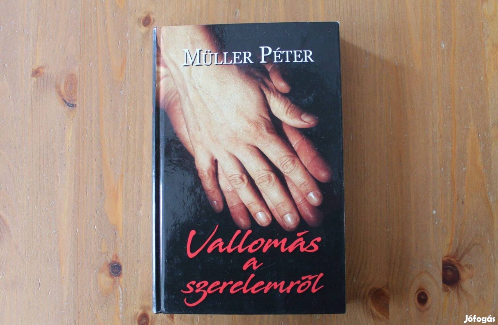 Müller Péter - Vallomás a szerelemről