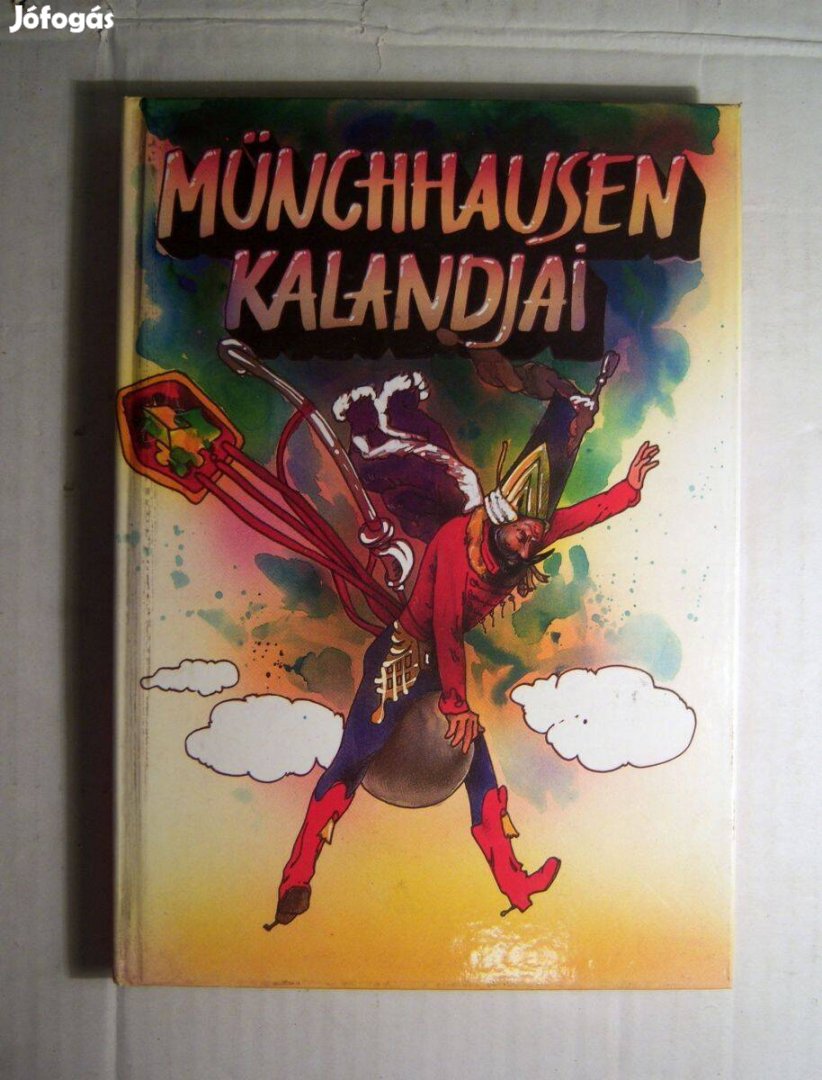 Münchhausen Kalandjai (G. A. Bürger) 1994 (6kép+tartalom)