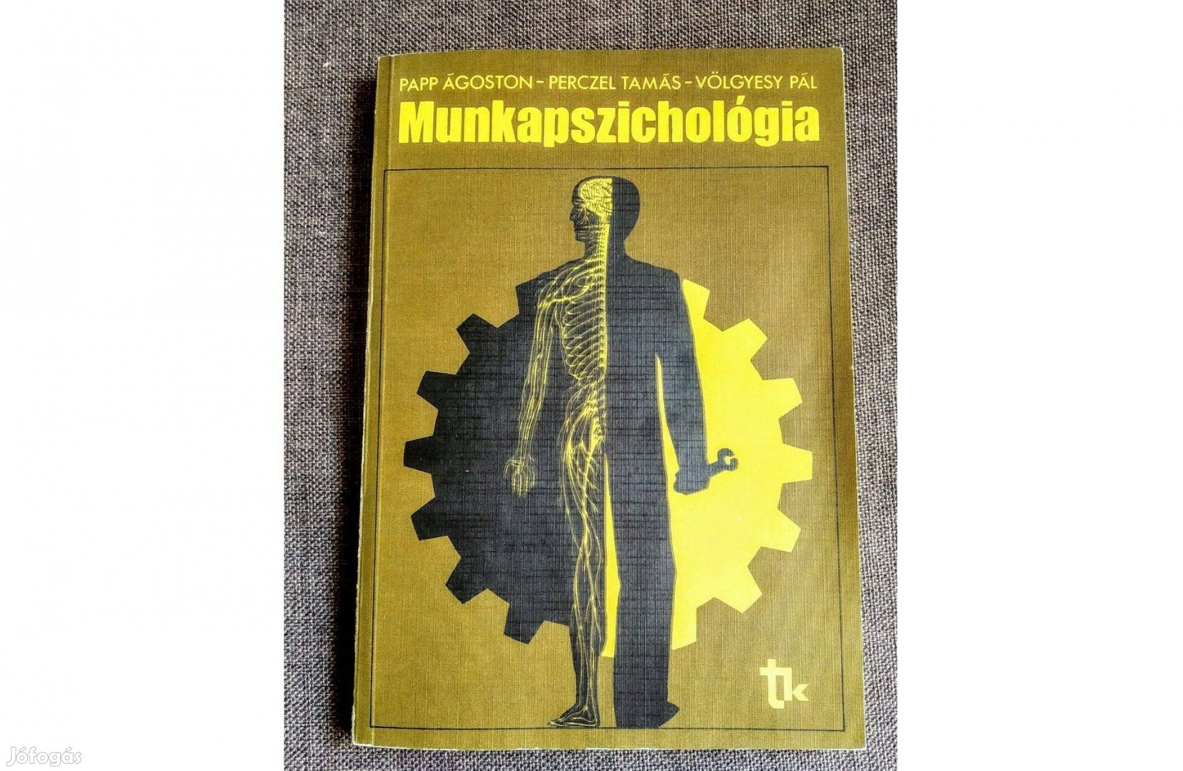 Munkapszichológia Papp Perczel Völgyesy