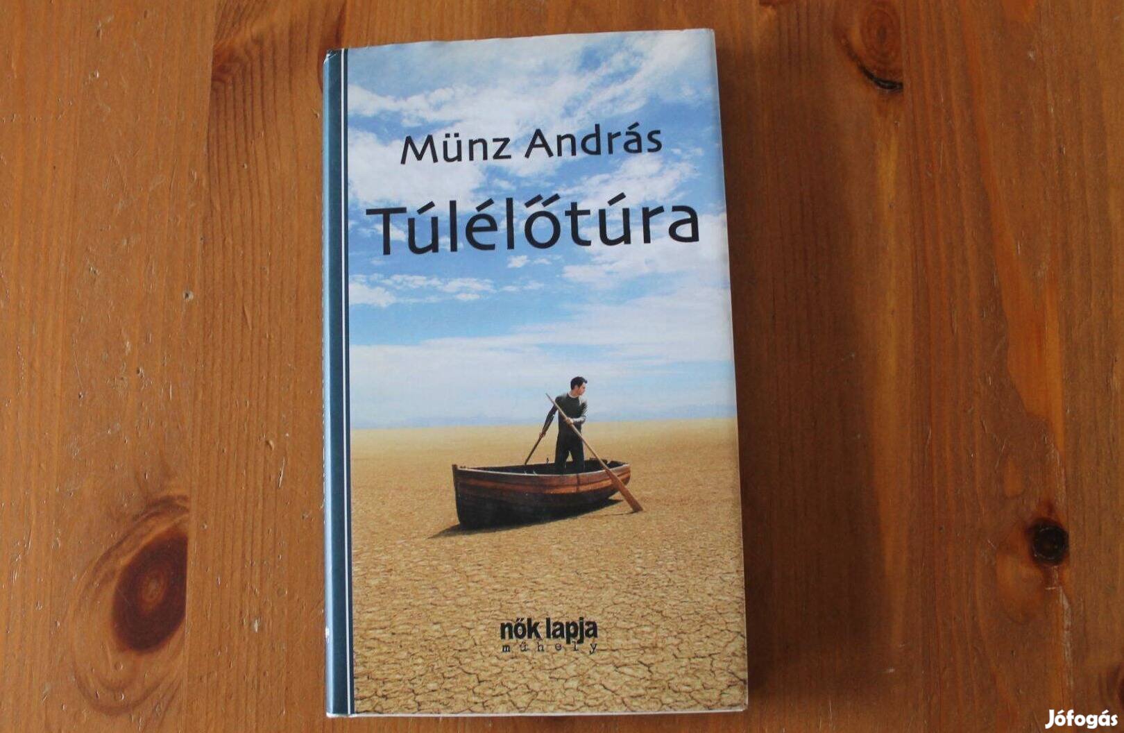 Münz András - Túlélőtúra