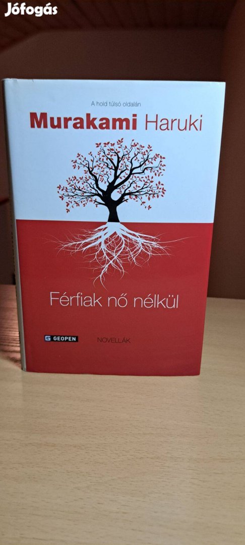 Murakami Haruki: Férfiak nő nélkül