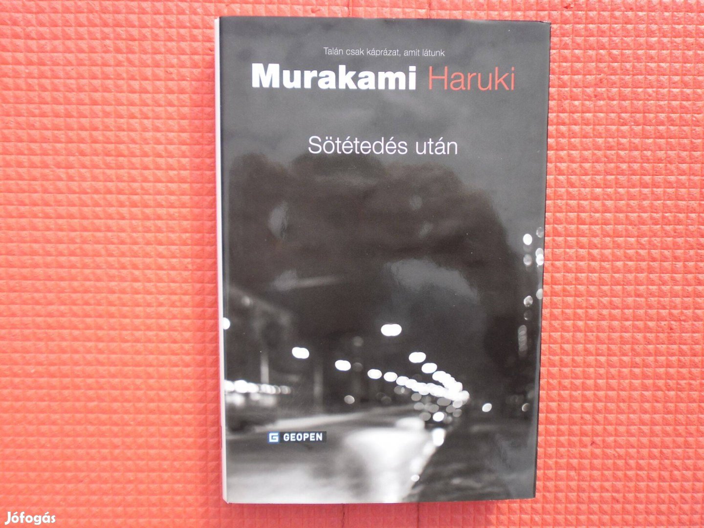 Murakami Haruki: Sötétedés után
