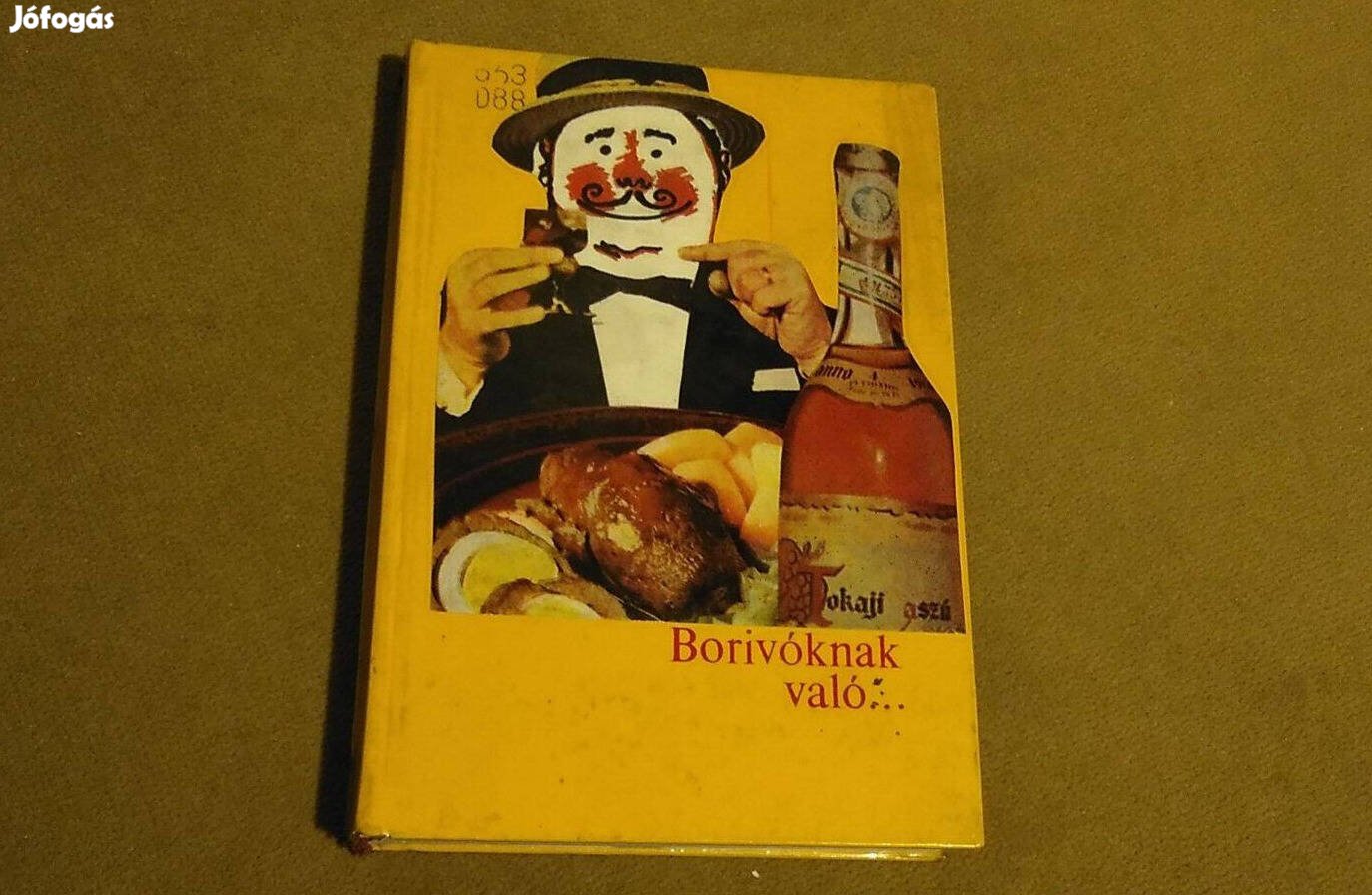 Muraközy Tamás: Borivóknak való