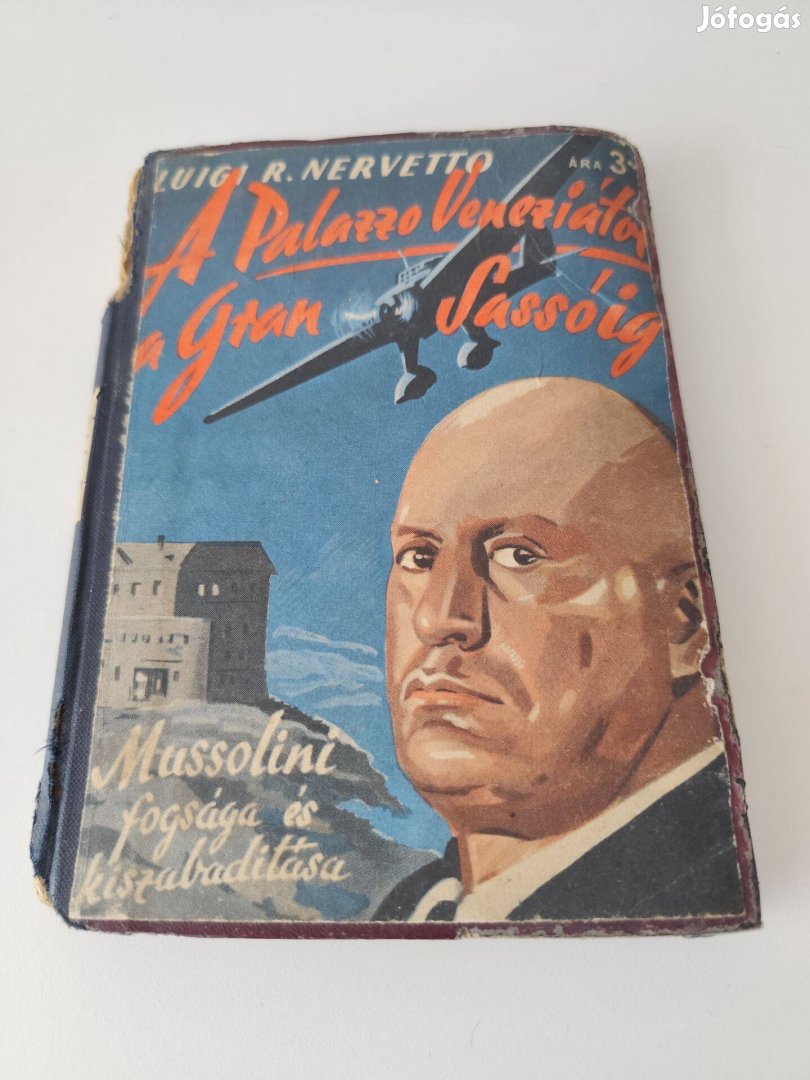 Mussolini fogsága és kiszabadítása