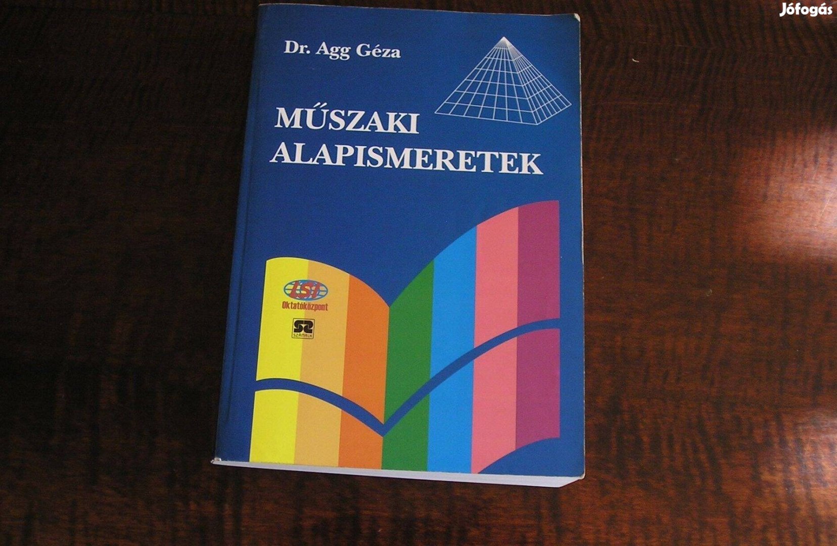 Műszaki szakkönyv, tankönyv - Műszaki alapismeretek