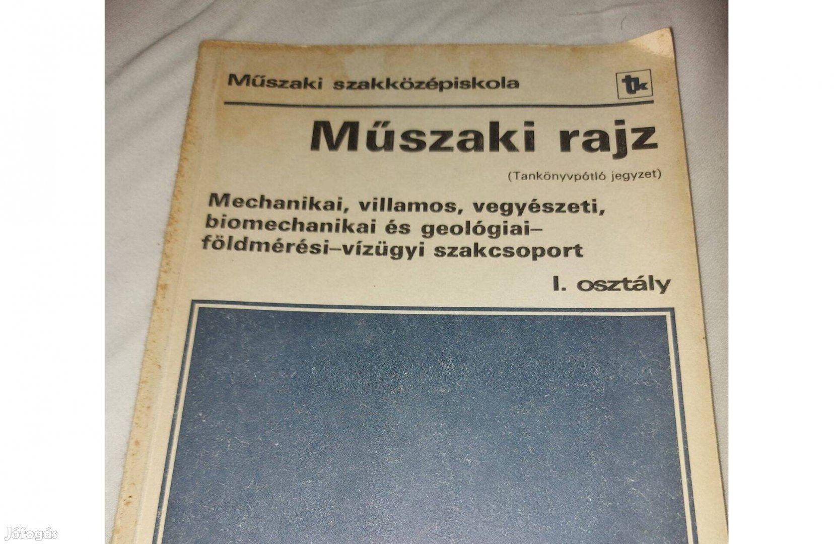 Műszaki szakközépiskola Műszaki rajz 1500Ft