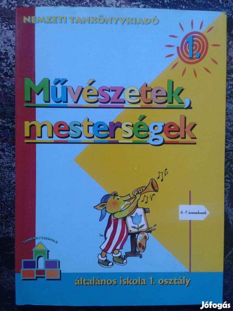 Művészetek, mesterségek - Általános iskola 1. osztály (Nemzeti Tanköny