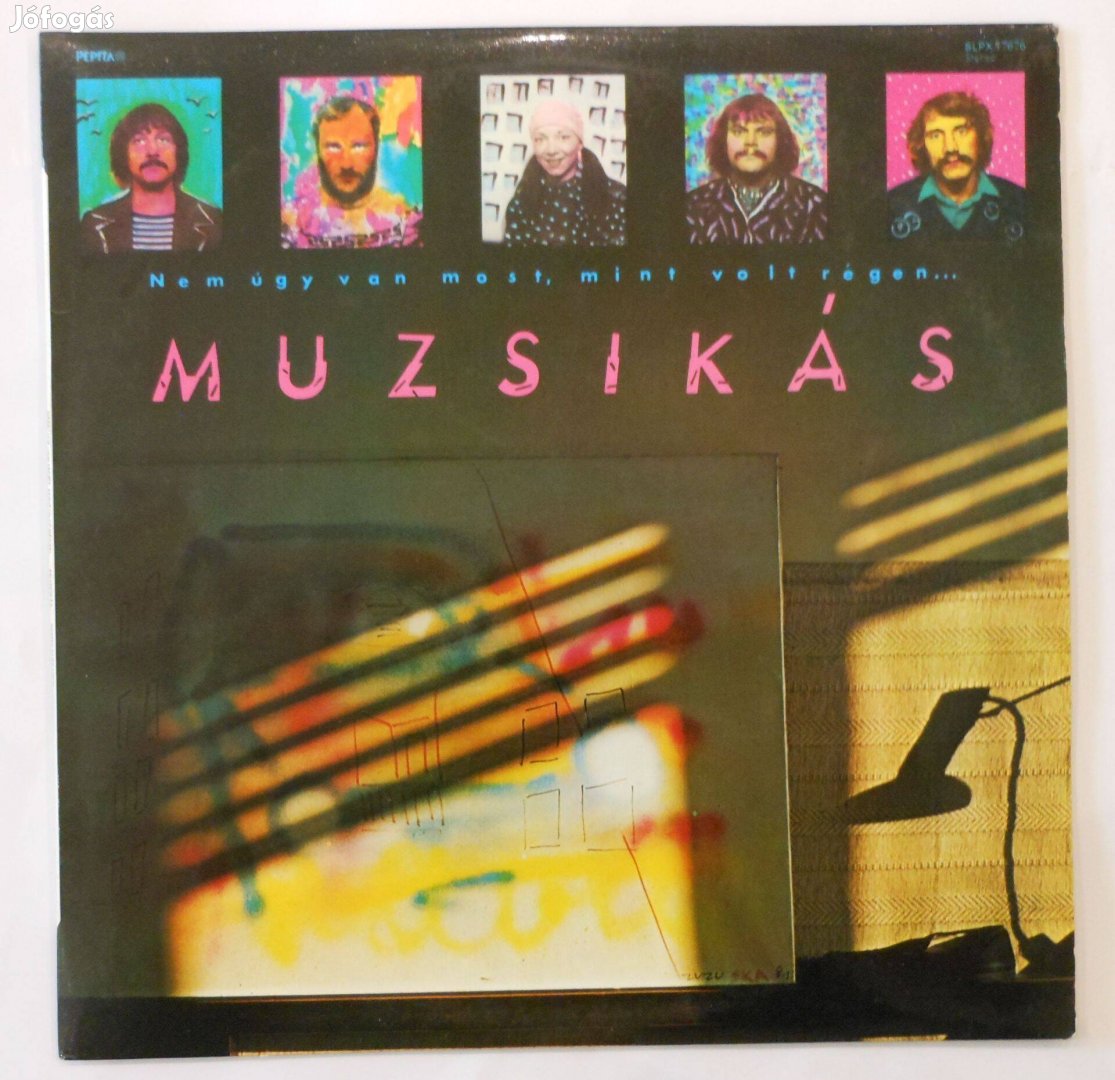 Muzsikás: Nem úgy van most, mint volt régen LP