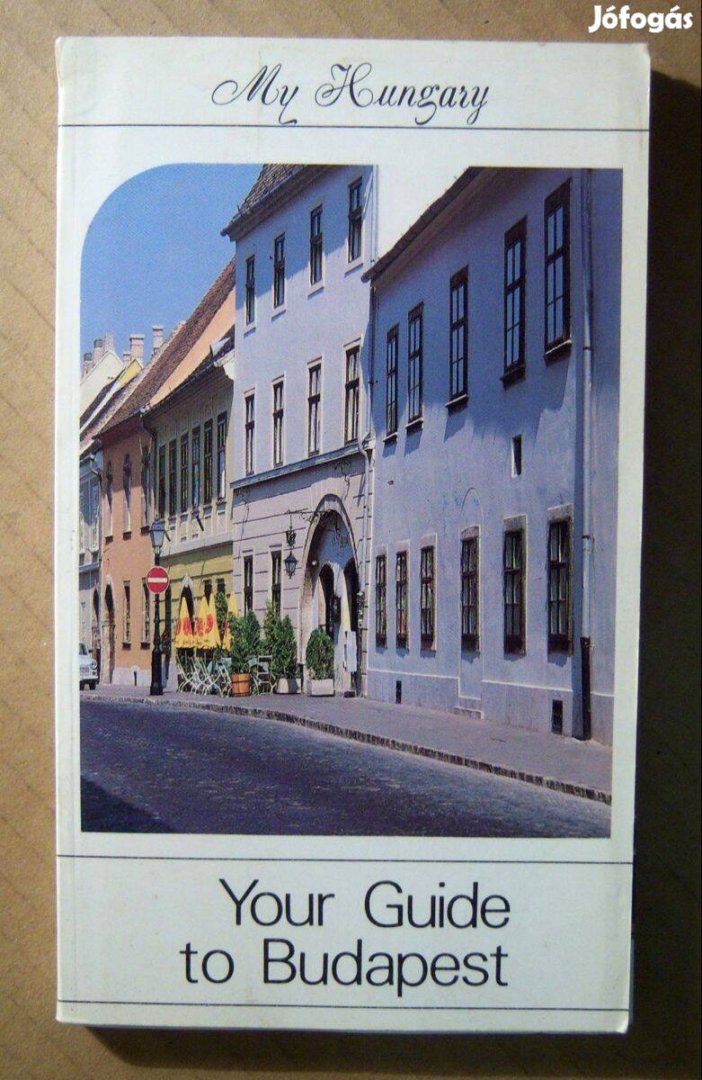 My Hungary - Your Guide to Budapest 1988 szétesik