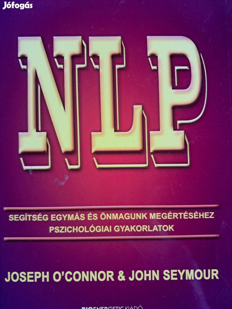 NLP Segítség Egymás És Önmagunk Megértéséhez 