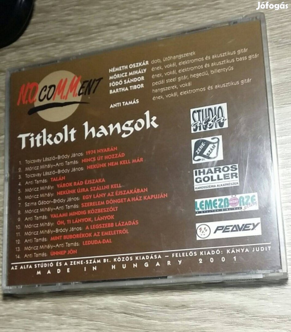 NO comment - Titkolt hangok CD lemez, kiadva: 2011.10.08. Dedikált !