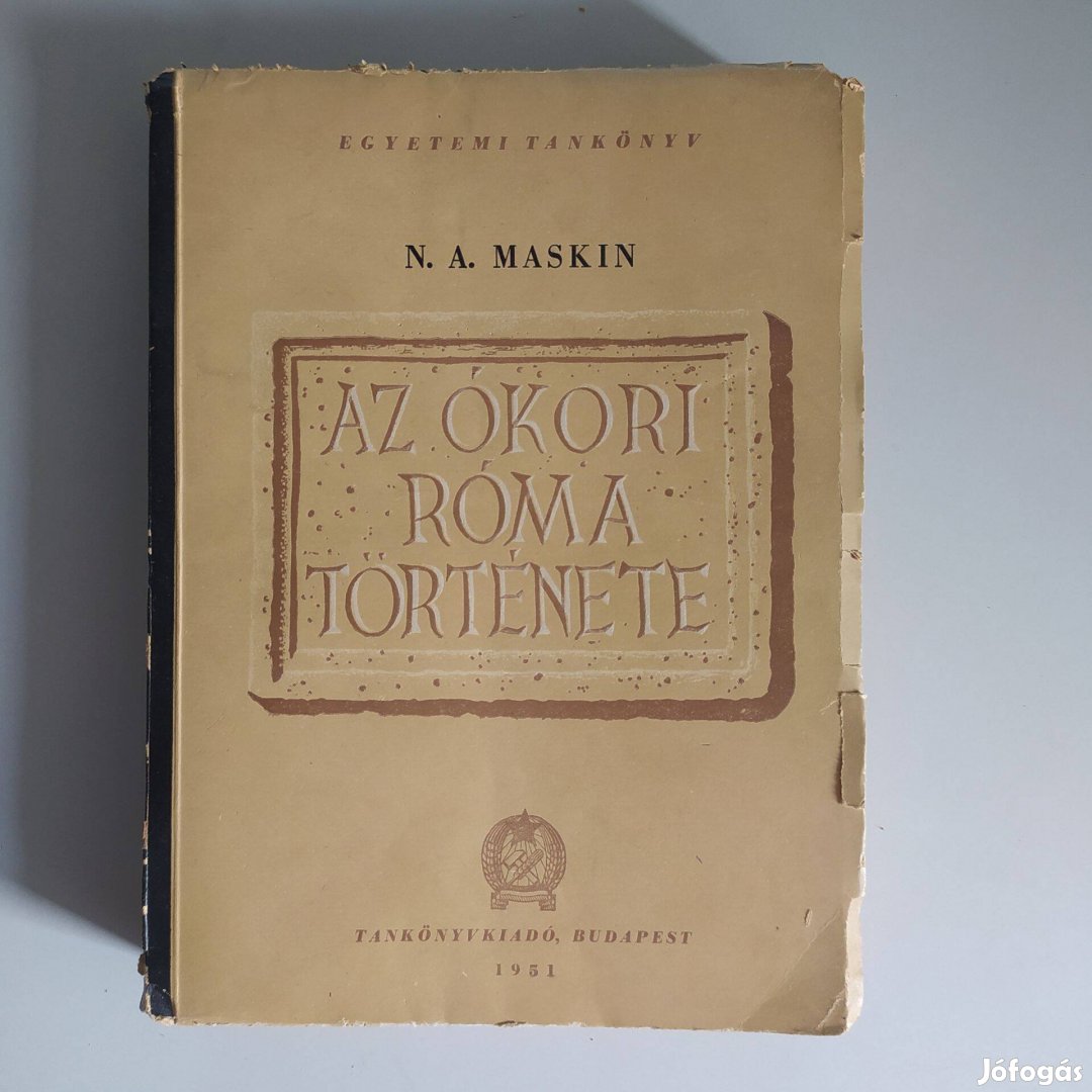 N.A. Maskin az ókori róma története 1951. Ritka!!!