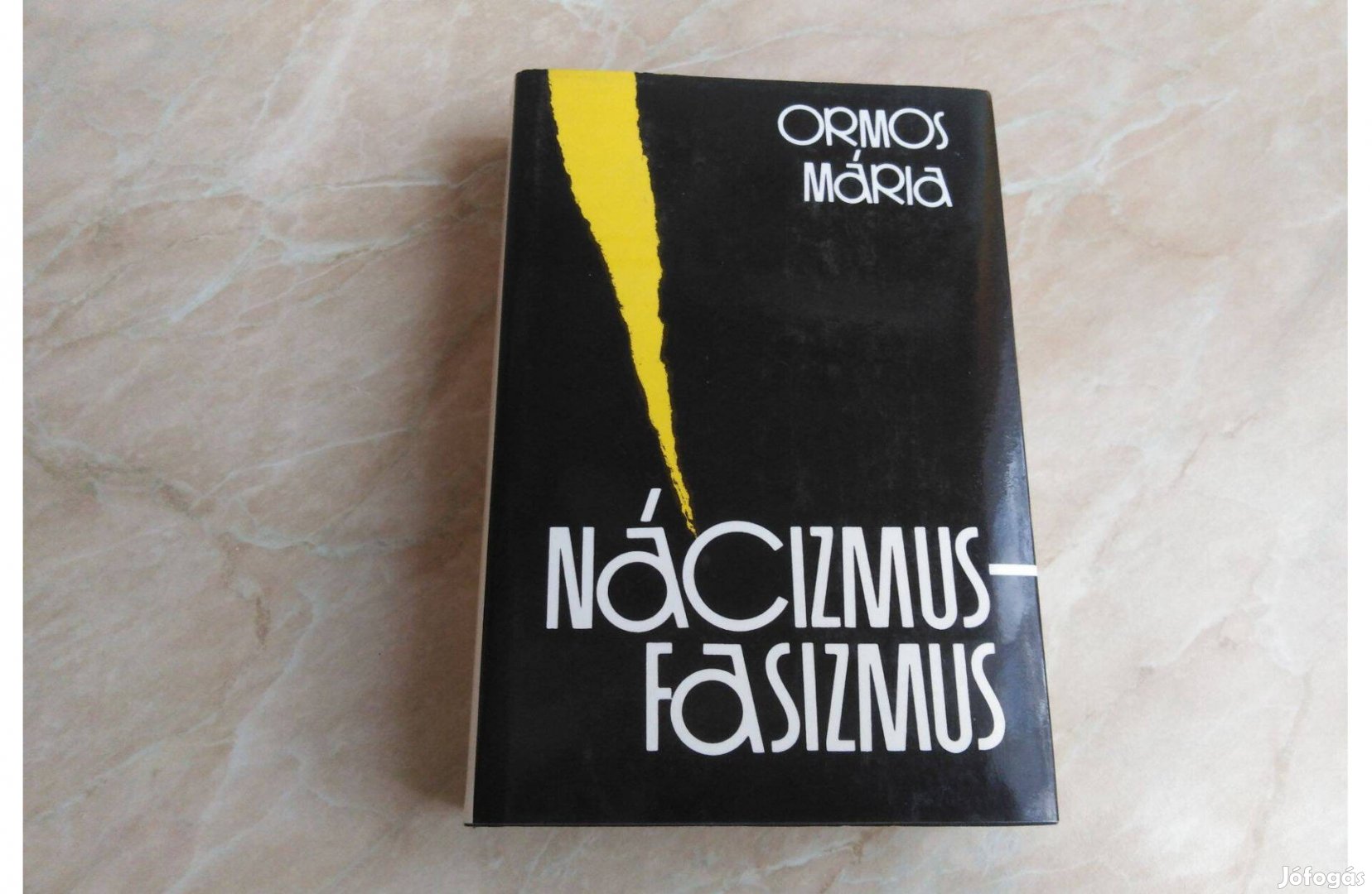 Nácizmus-fasizmus - Ormos Mária