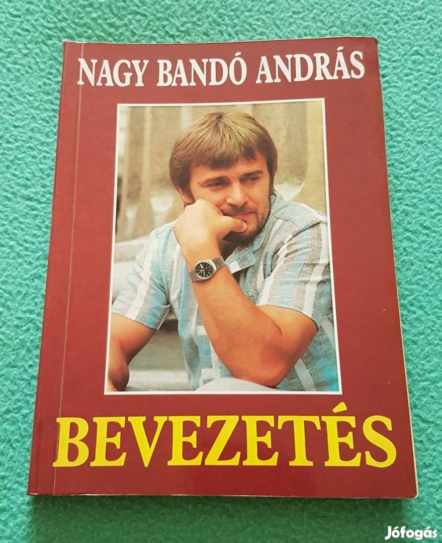 Nagy Bandó András: Bevezetés 1. kötet