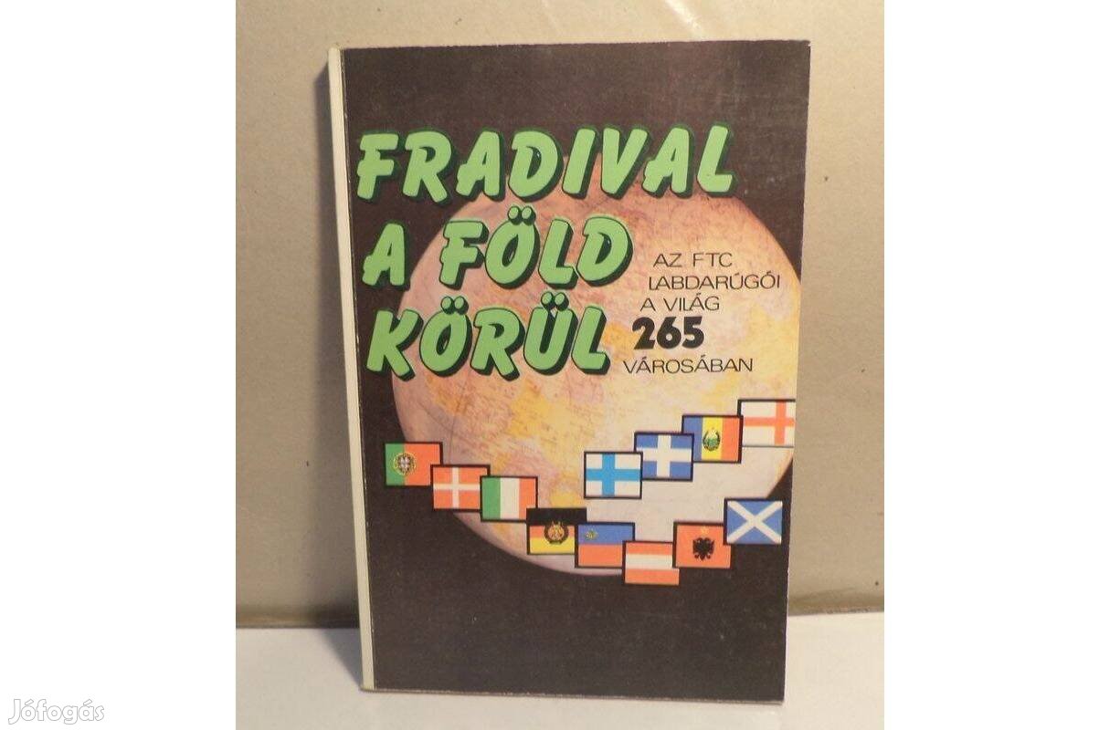 Nagy Béla: Fradival a föld körül 2