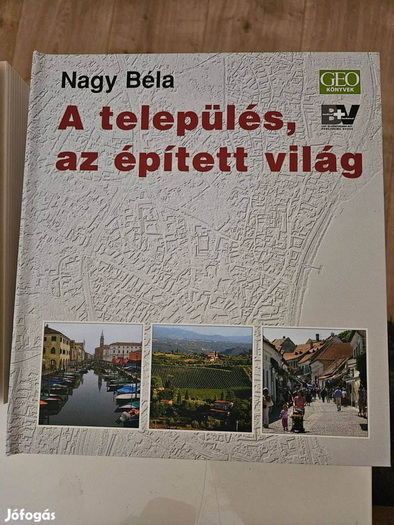 Nagy Béla - A település, az épített világ