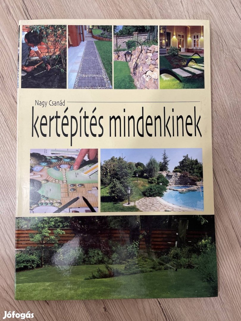 Nagy Csanád - Kertépítés mindenkinek