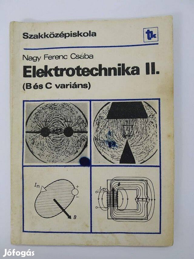 Nagy Ferenc Csaba - Elektrotechnika II. (B és C variáns) - 110 oldal