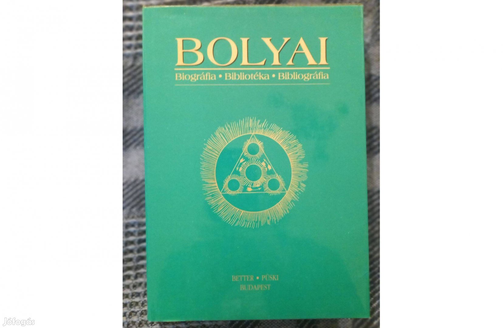 Nagy Ferenc (szerk.): Bolyai biográfia - bibliotéka c. könyv eladó