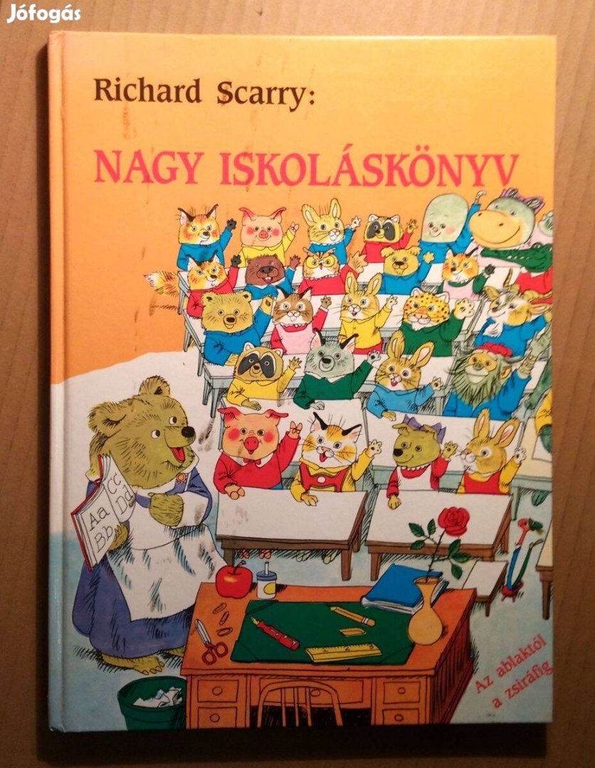 Nagy Iskoláskönyv (Richard Scarry) 1991 (8kép+tartalom)