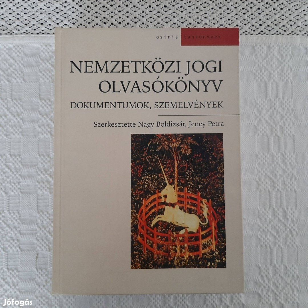 Nagy-Jeney: Nemzetközi jogi olvasókönyv. Dokumentumok, szemelvények