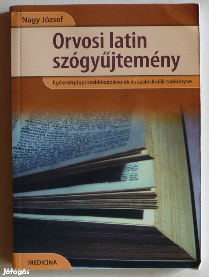 Nagy József: Orvosi Latin Szógyűjtemény Könyv