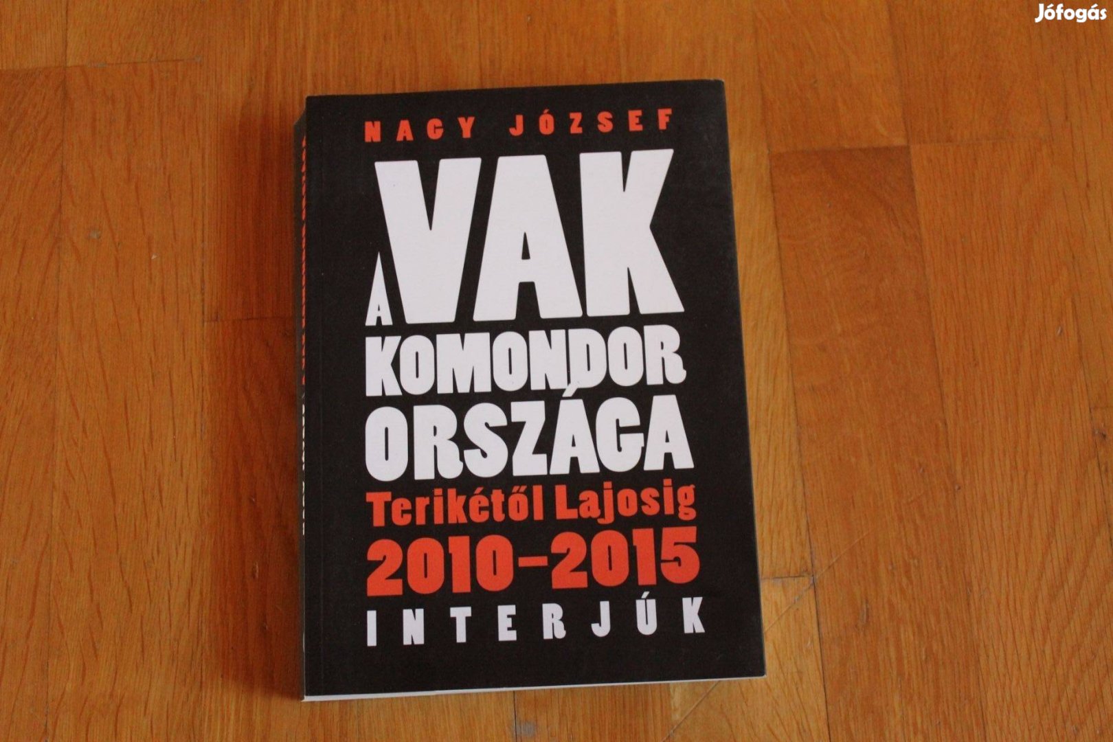 Nagy József - A vak komondor országa