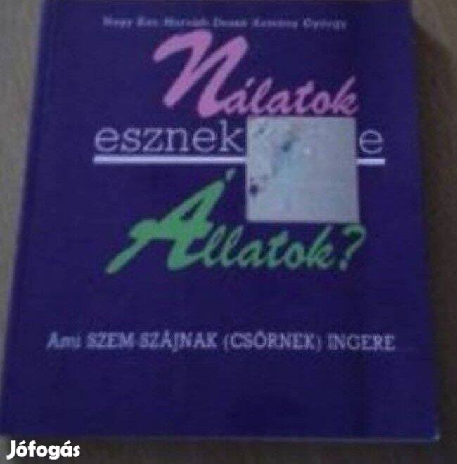 Nagy Kata: Nálatok esznek-e az állatok? házi kedvencek könyv