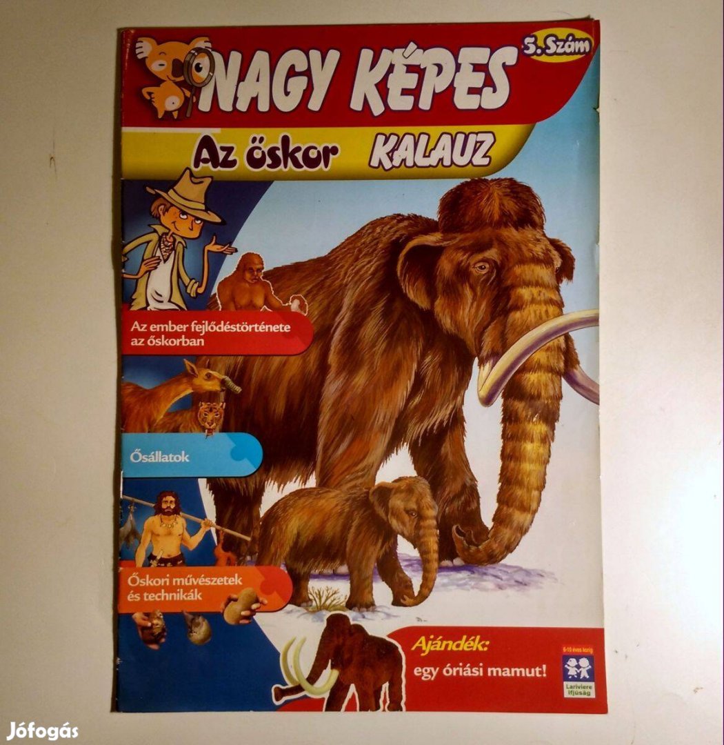 Nagy Képes Kalauz 5. Az Őskor 2005 8képtartalom
