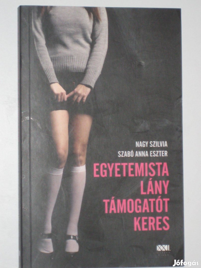 Nagy - Szabó Egyetemista lány támogatót keres
