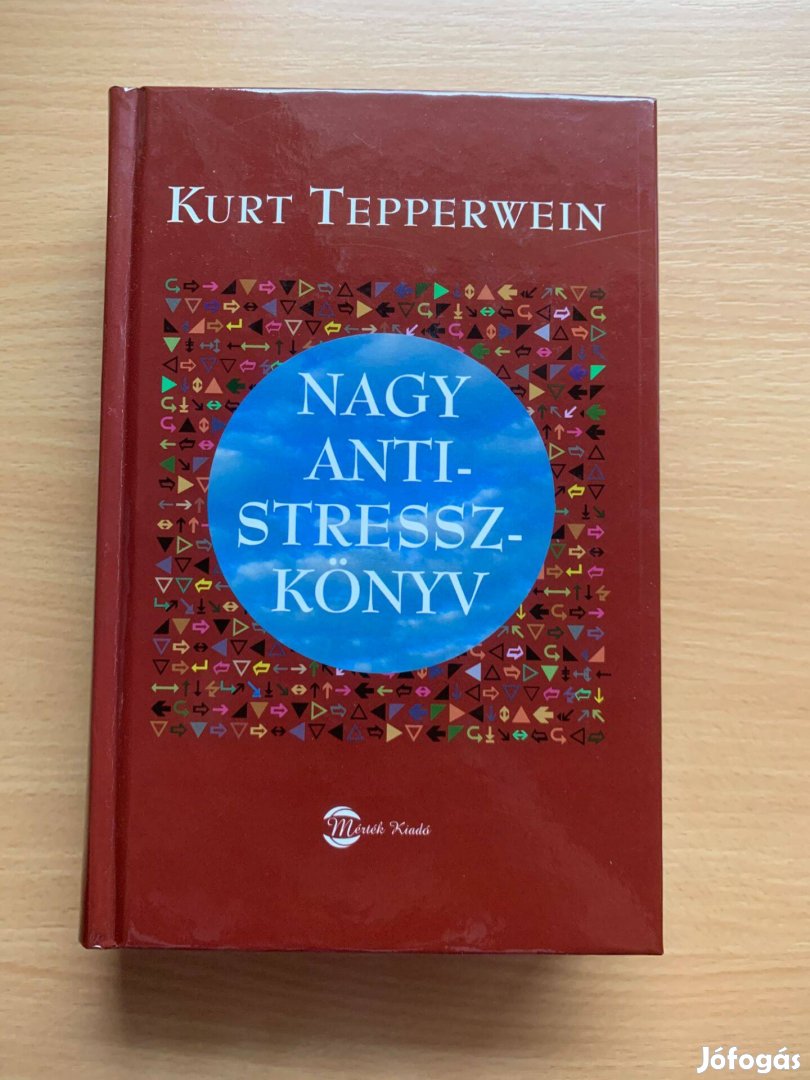Nagy antistressz-könyv, Kurt Tepperwein