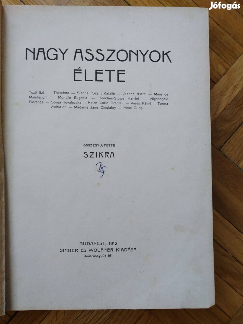 Nagy asszonyok élete (1912.)