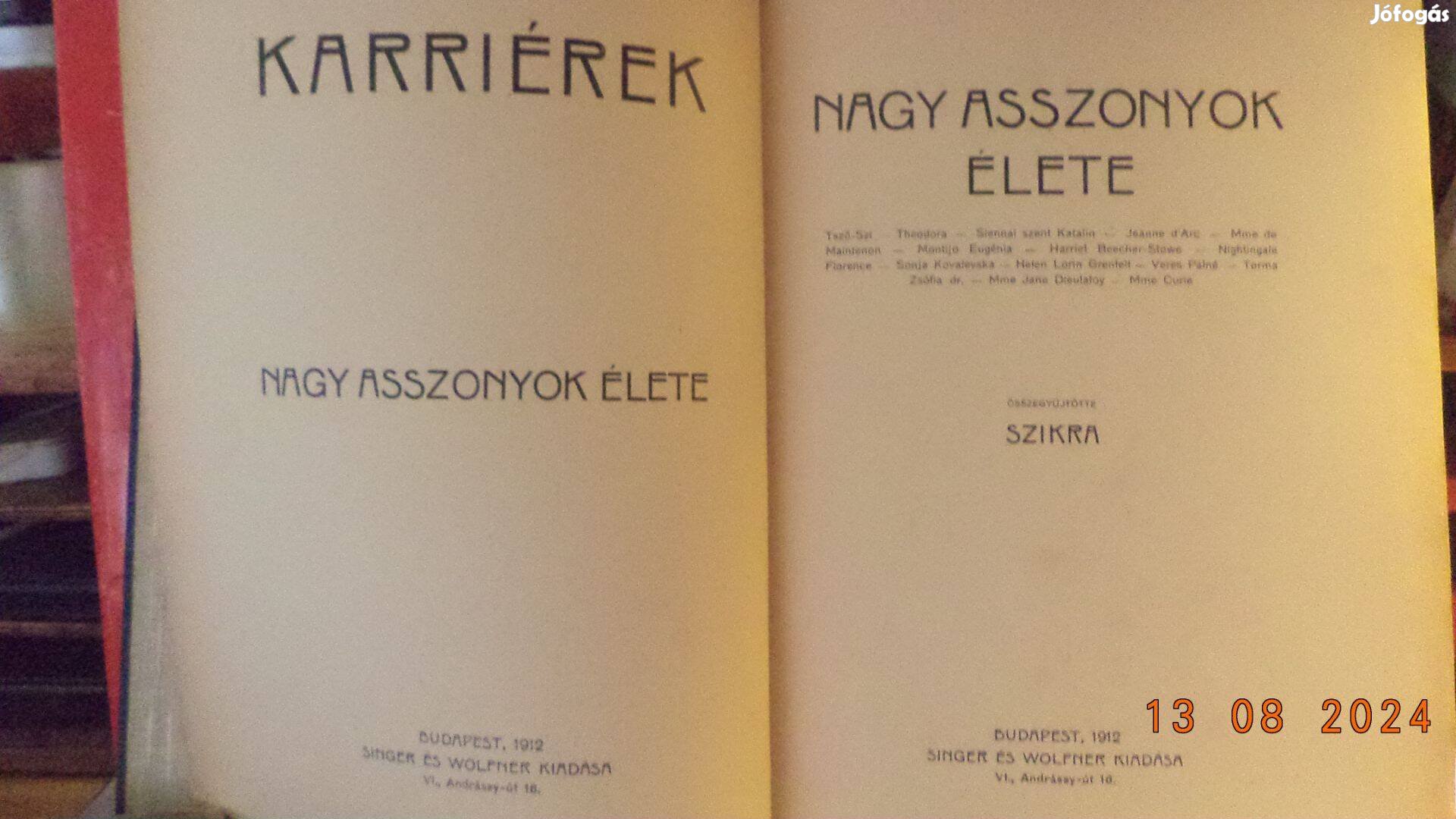 Nagy asszonyok élete - karriérek