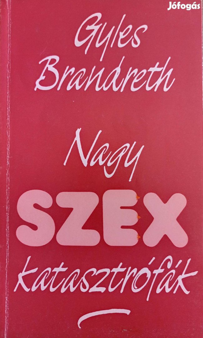 Nagy szex katasztrófák című könyv