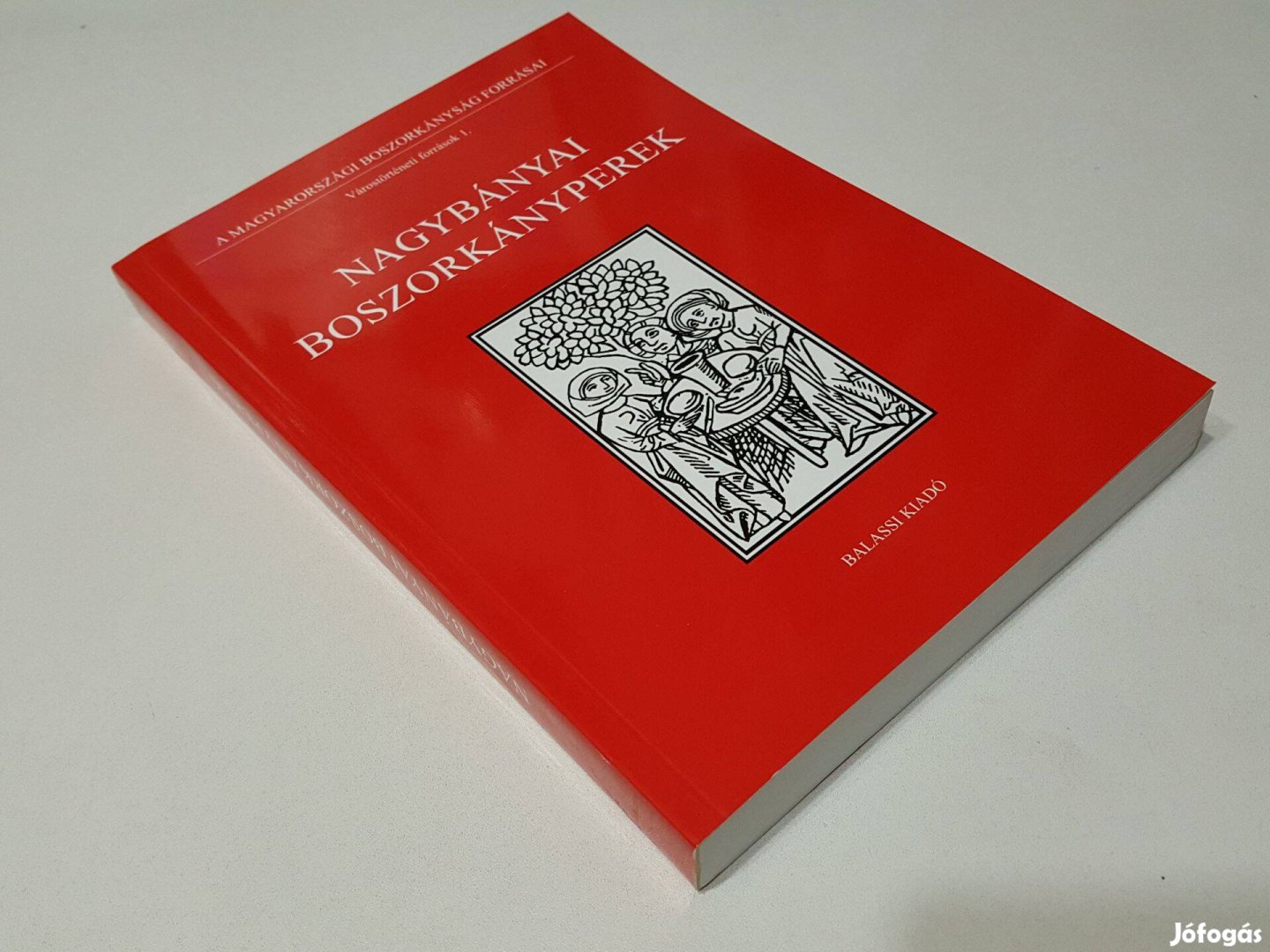 Nagybányai boszorkányperek (szerk.: Balogh Béla)