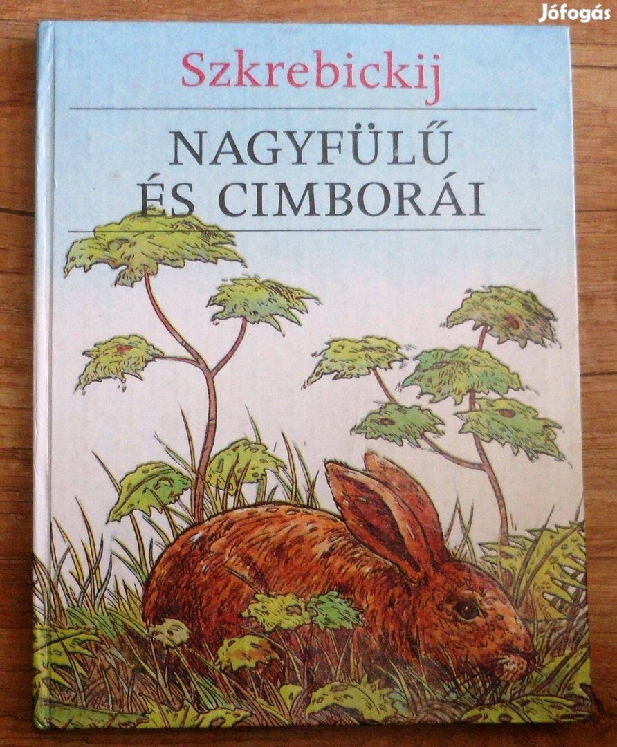 Nagyfülü és cimborái