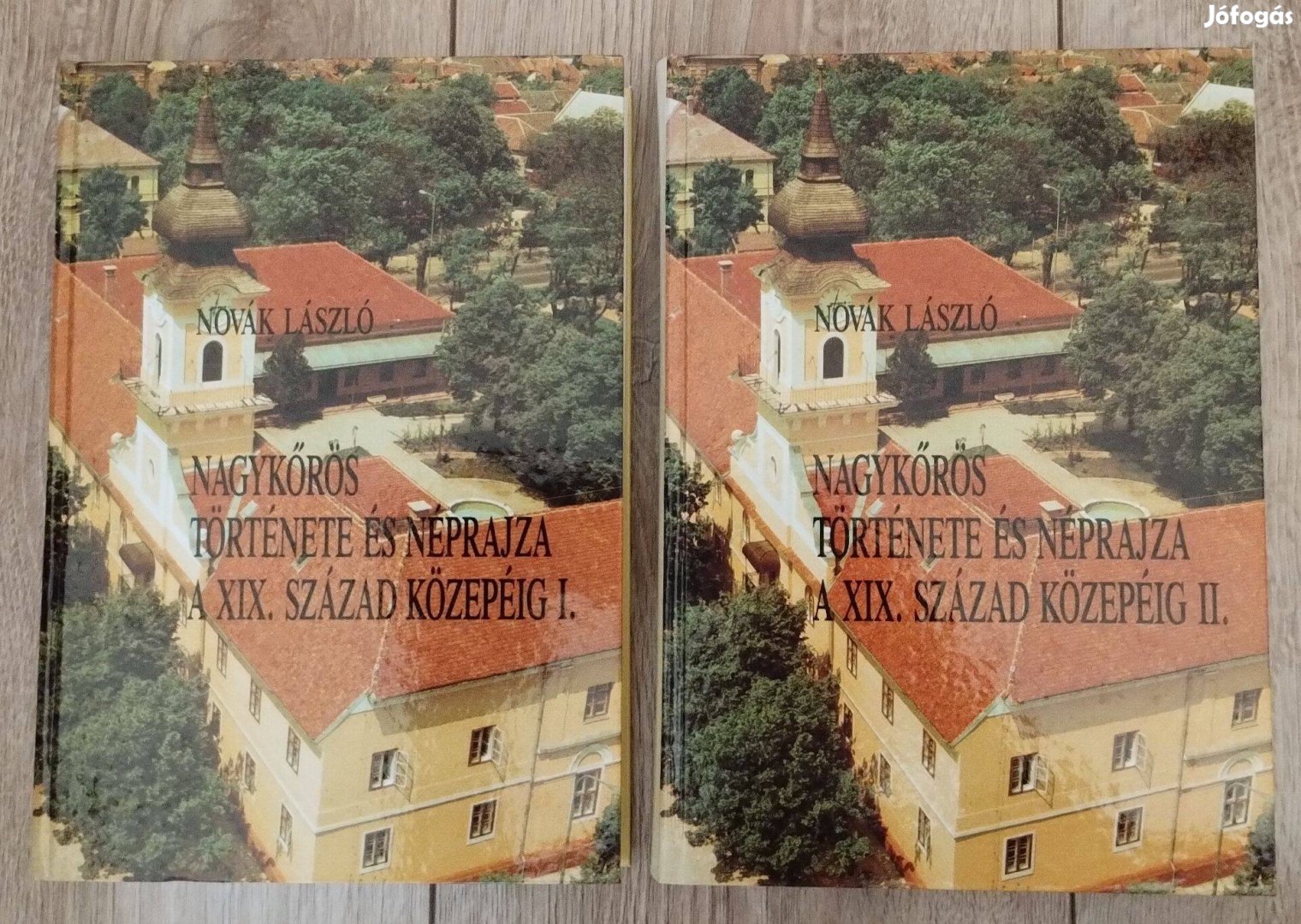 Nagykőrös története és néprajza a XIX. század közepéig I-II