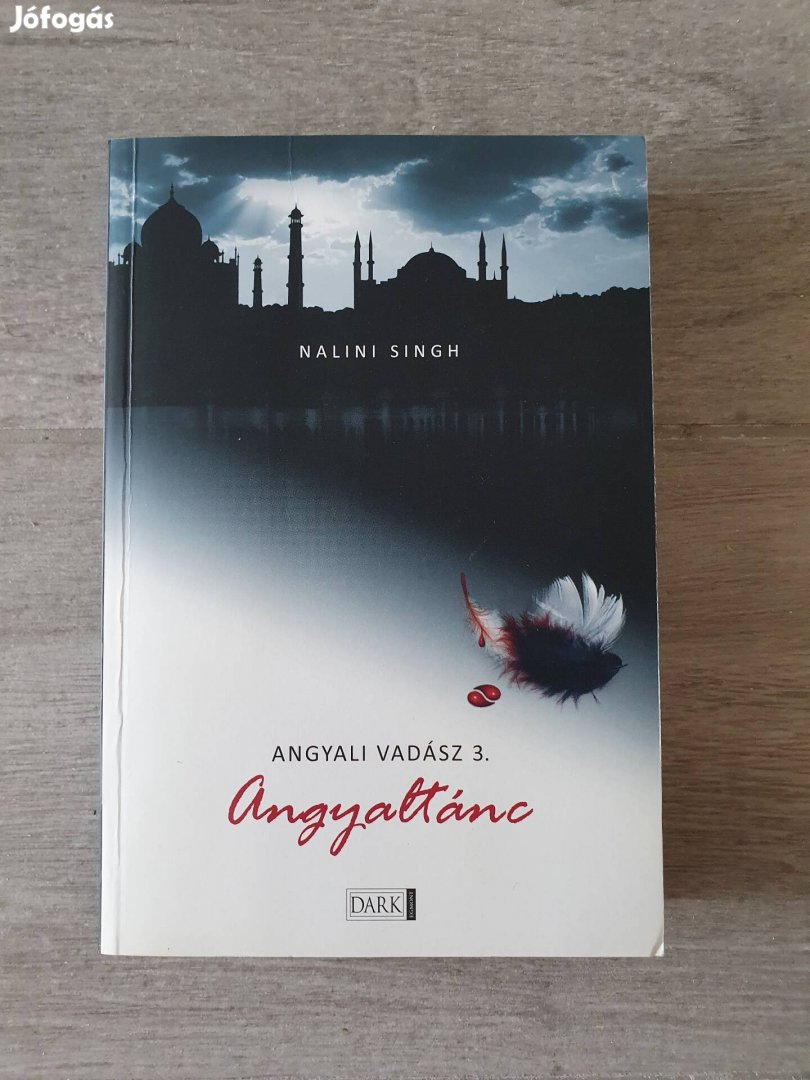 Nalini Singh: Angyaltánc (Angyali vadász 3.) könyv 