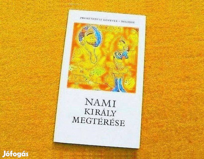 Nami király megtérése - Rakovszky Zsuzsa