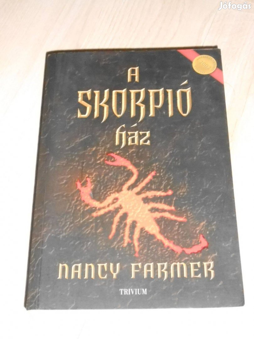 Nancy Farmer: A Skorpió ház