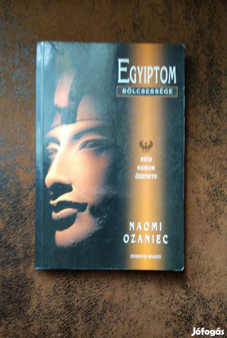 Naomi Ozaniec Egyiptom bölcsessége