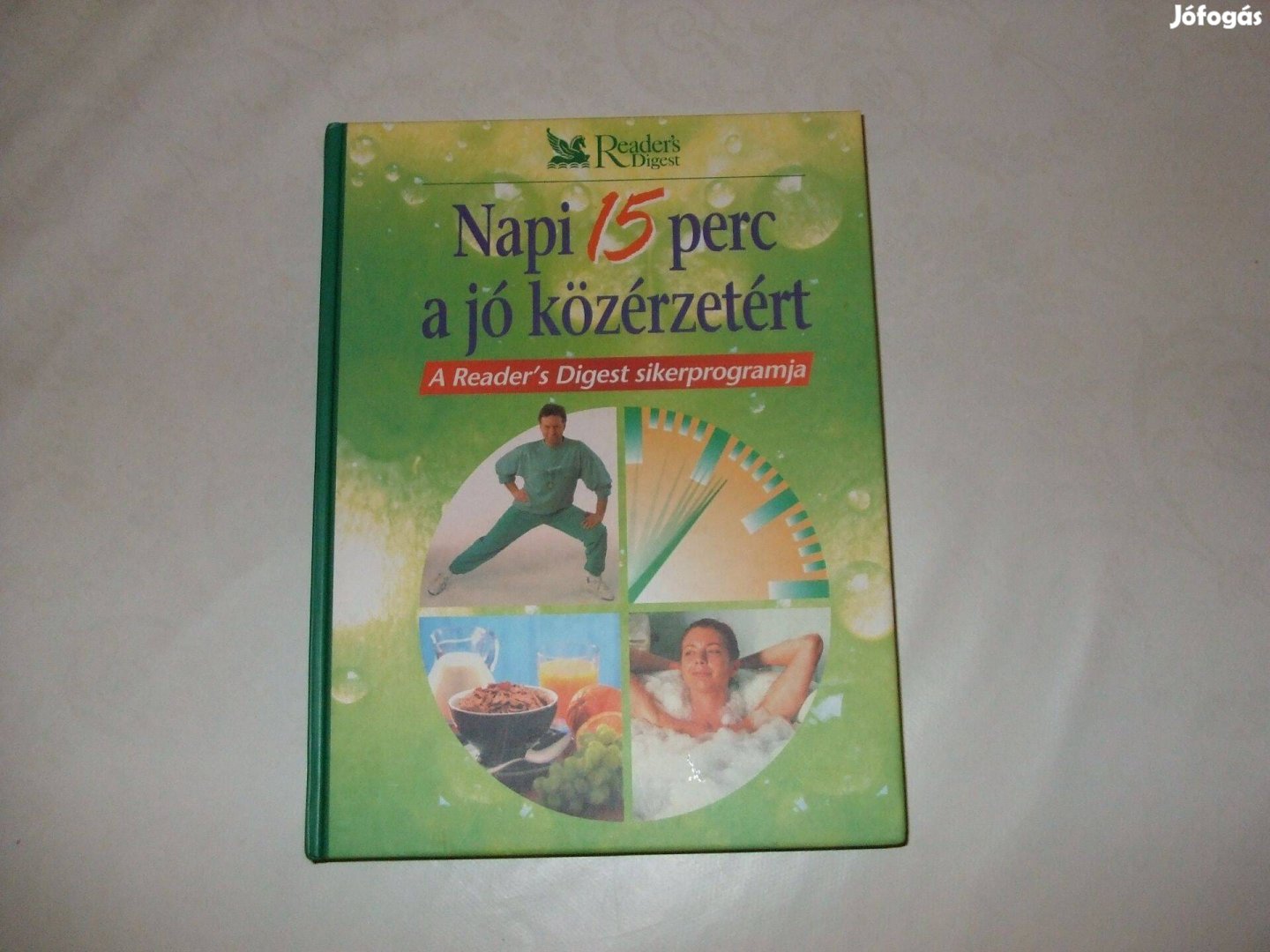 Napi 15 perc a jó közérzetért - A Reader's Digest sikerprogramja