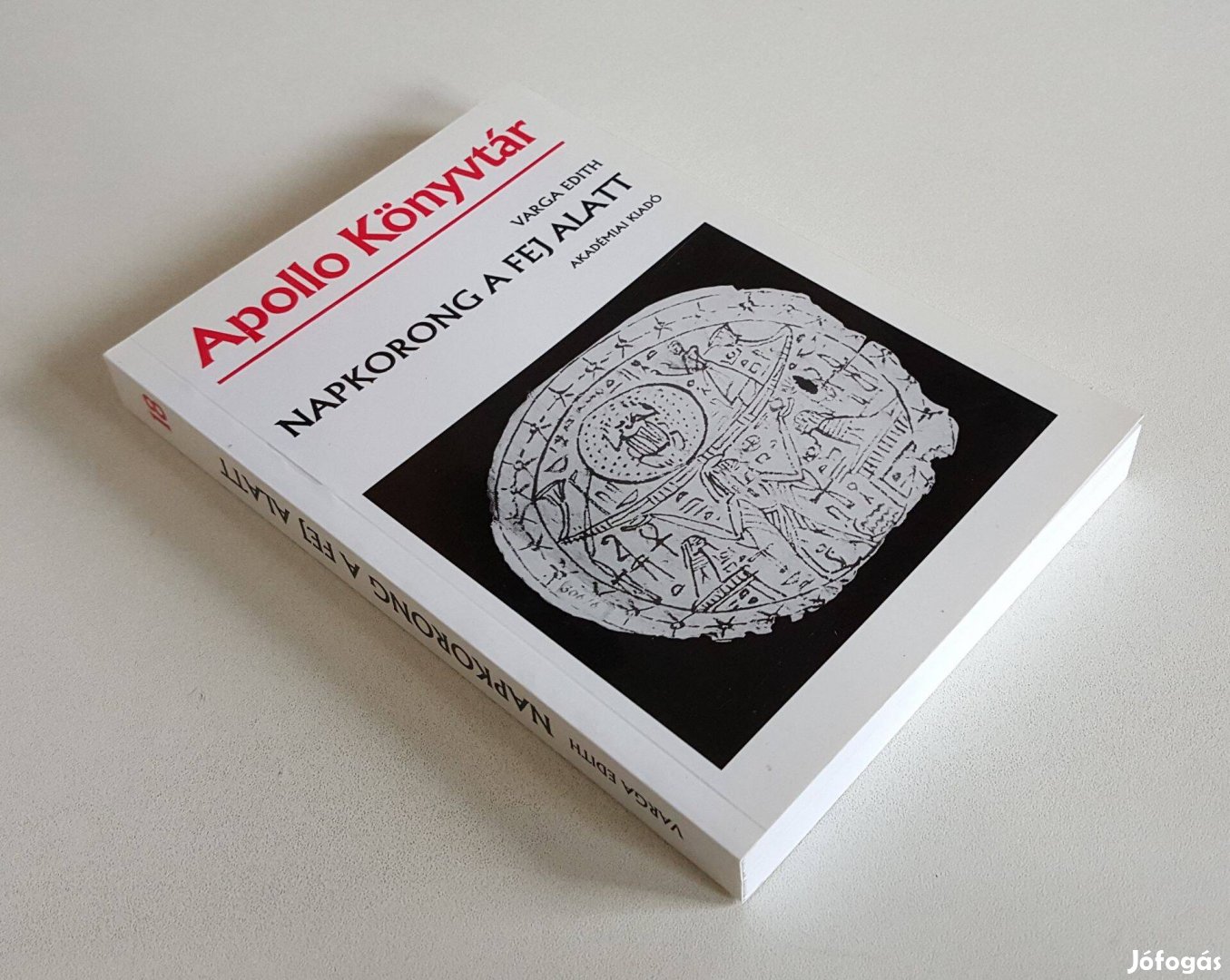 Napkorong a fej alatt (Varga Edith) Apollo Könyvtár 18