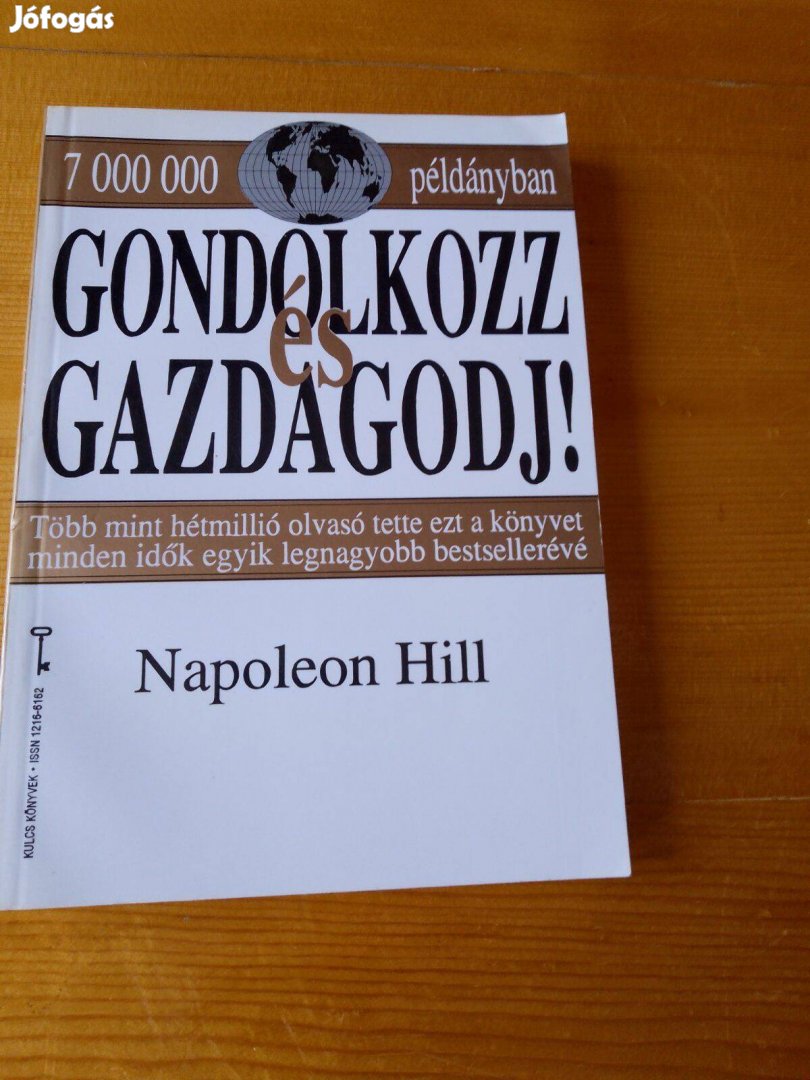 Napoleon Hill Gondolkozz és gazdagodj / könyv